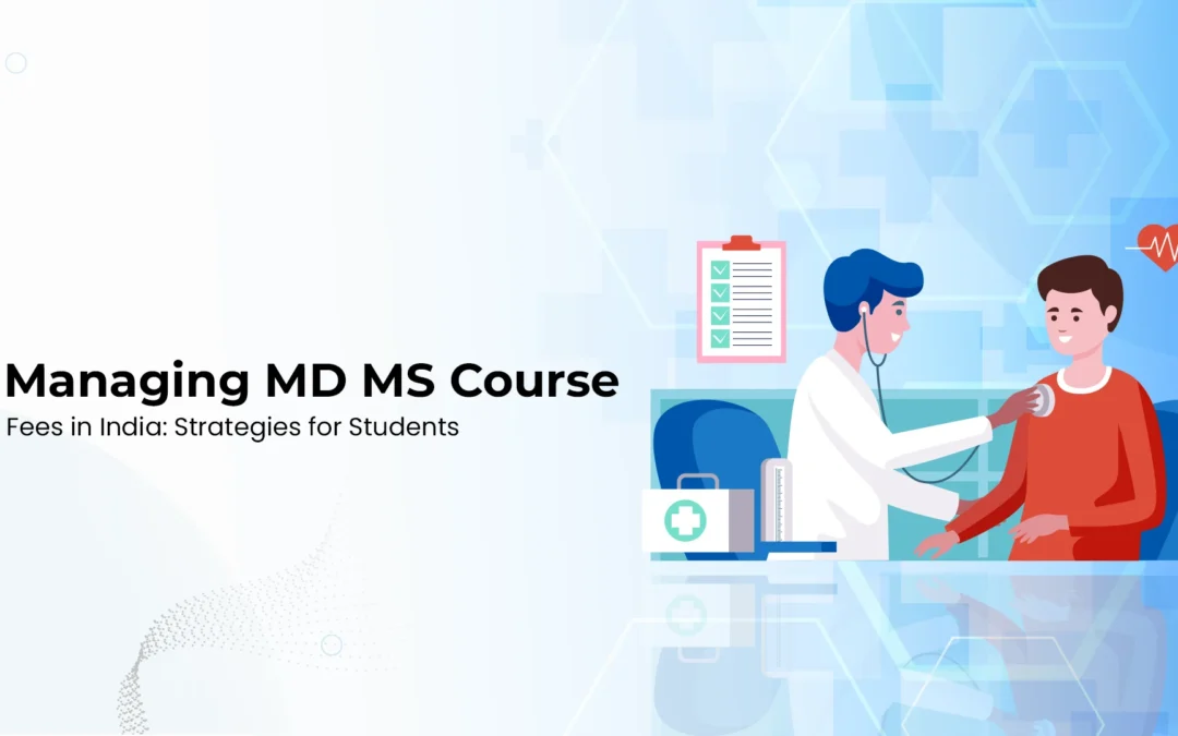 managing md ms course fees
