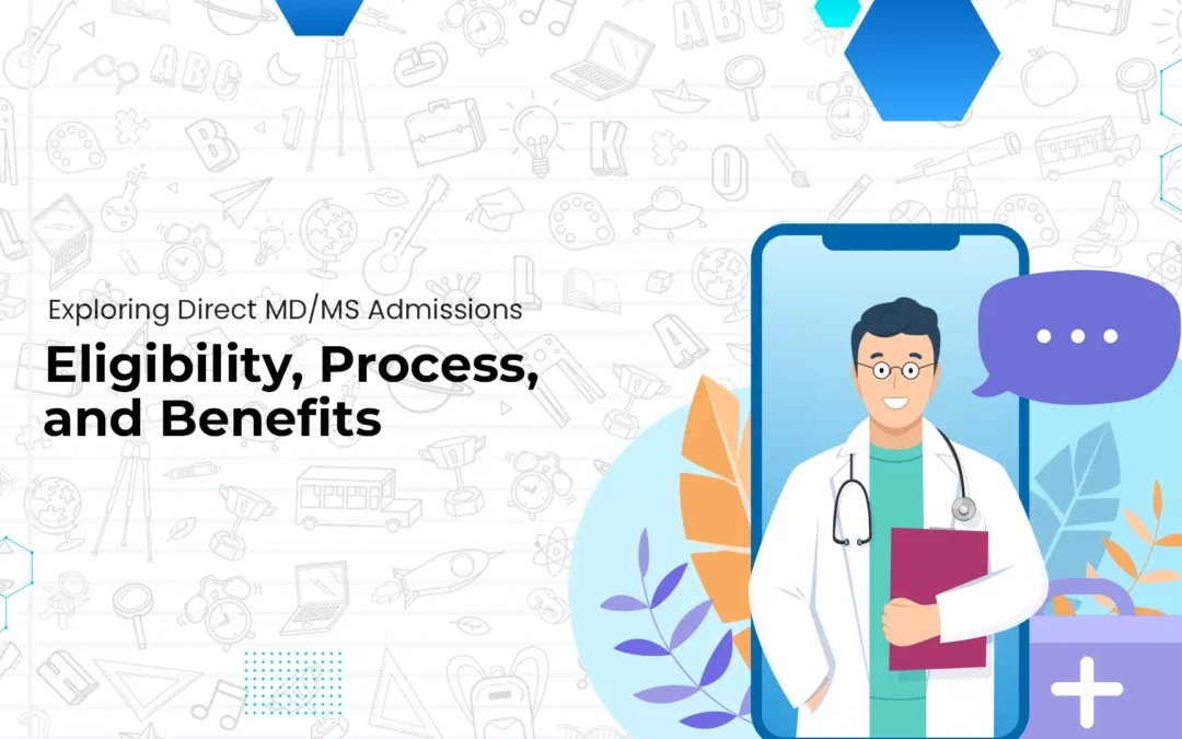 Direct MD/MS Admissions