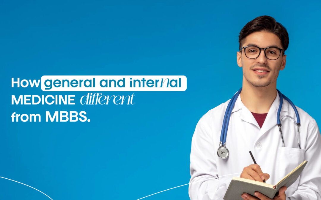 How is General Medicine Different from MBBS? Unveiling the Paths to Medical Practice