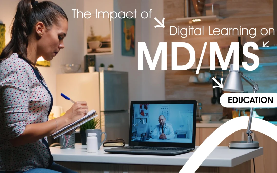 digital learning on MD/MS