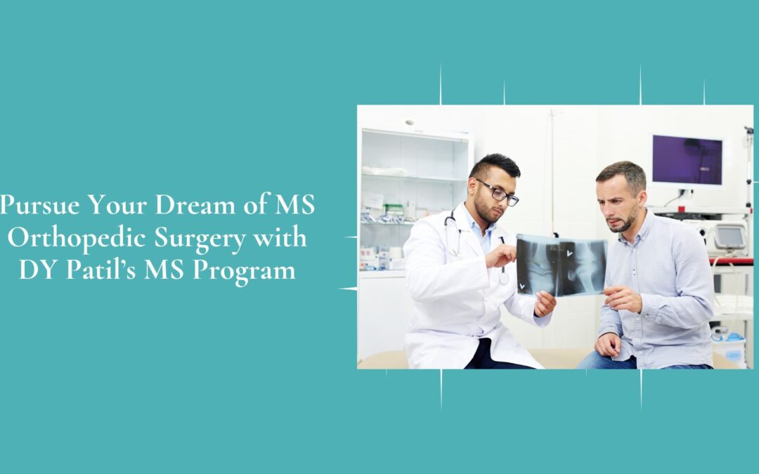 MS Orthopedic Surgery with DY Patil