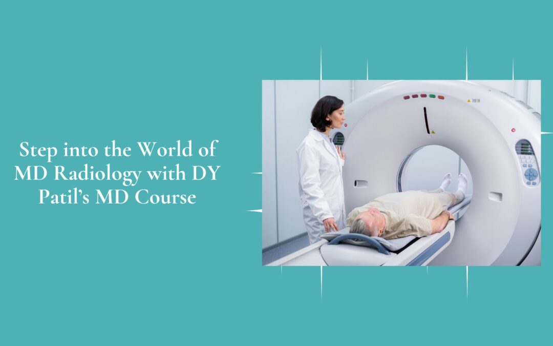 MD Radiology with DY Patil